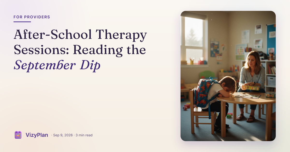 After-School Therapy Sessions: Reading the September Dip
