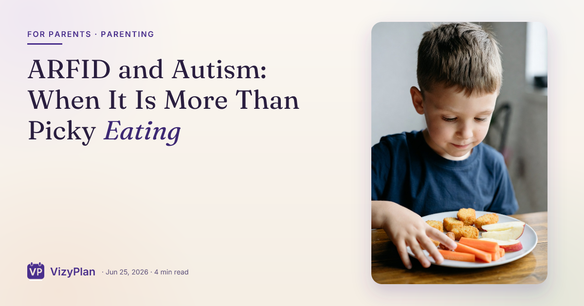 ARFID and Autism: When It Is More Than Picky Eating