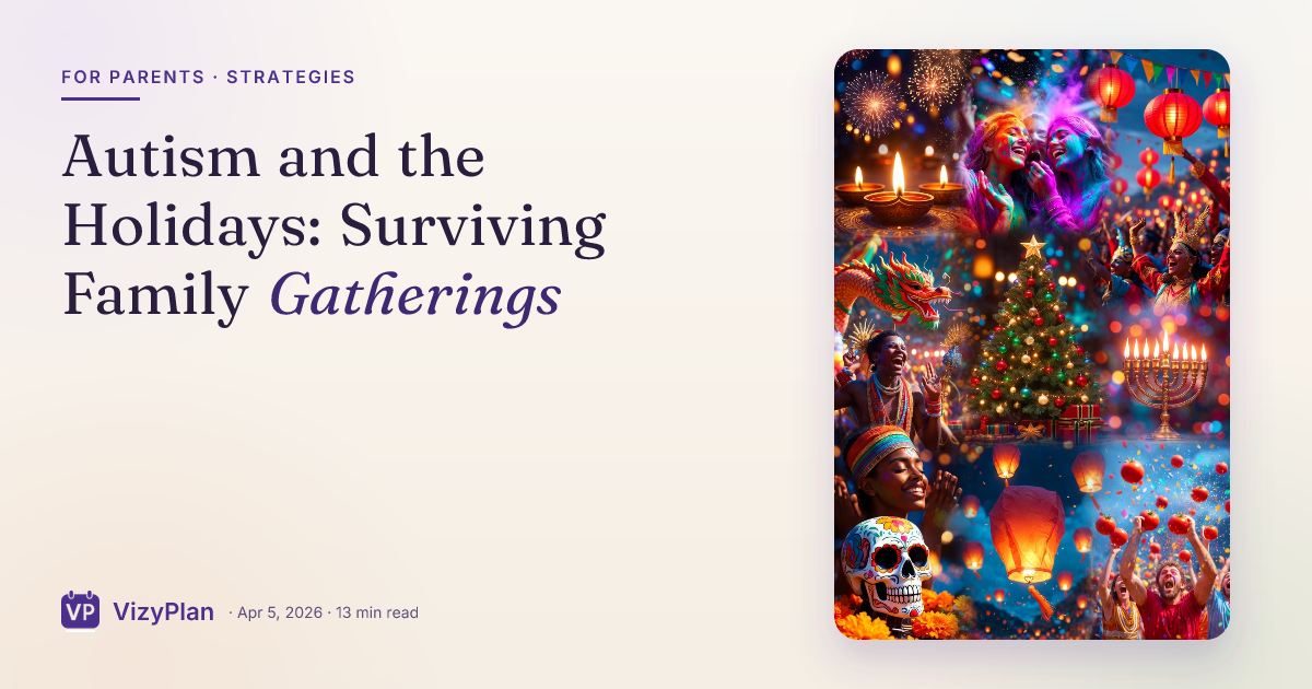 Autism and the Holidays: Surviving Family Gatherings