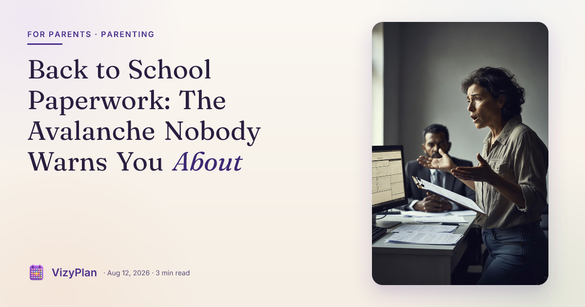Back to School Paperwork: The Avalanche Nobody Warns You About