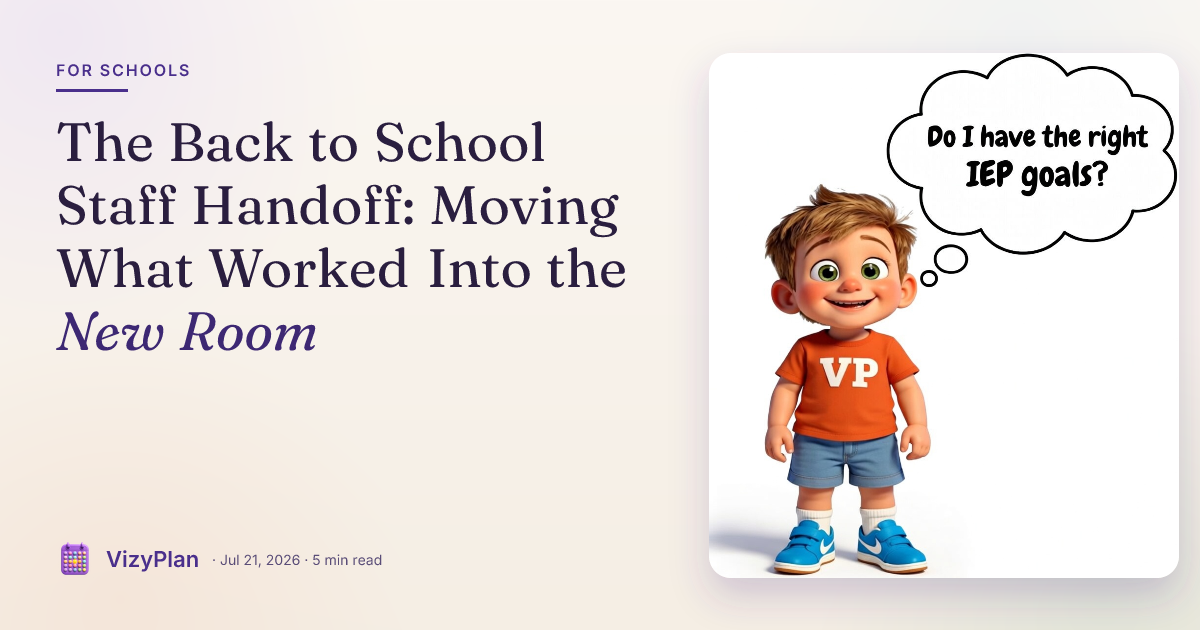 The Back to School Staff Handoff: Moving What Worked Into the New Room