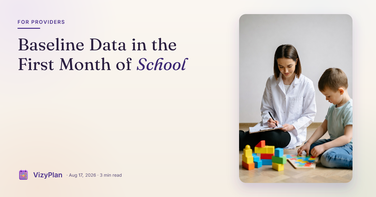 Baseline Data in the First Month of School
