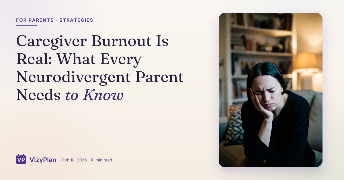 Caregiver Burnout Is Real: What Every Neurodivergent Parent Needs to Know