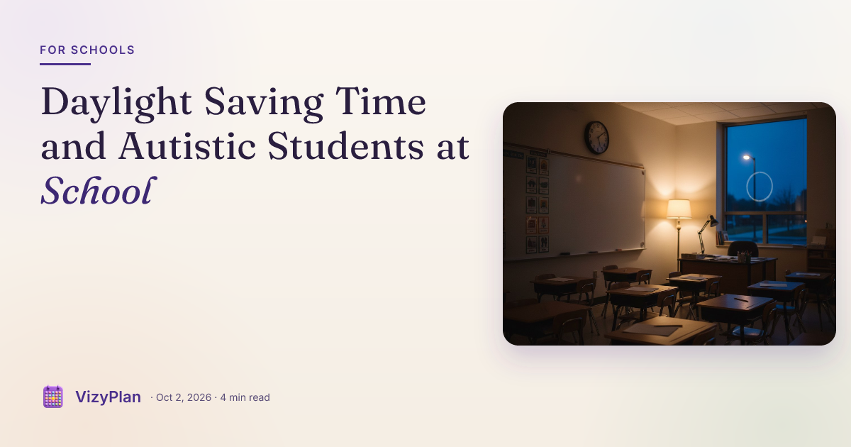 Daylight Saving Time and Autistic Students at School