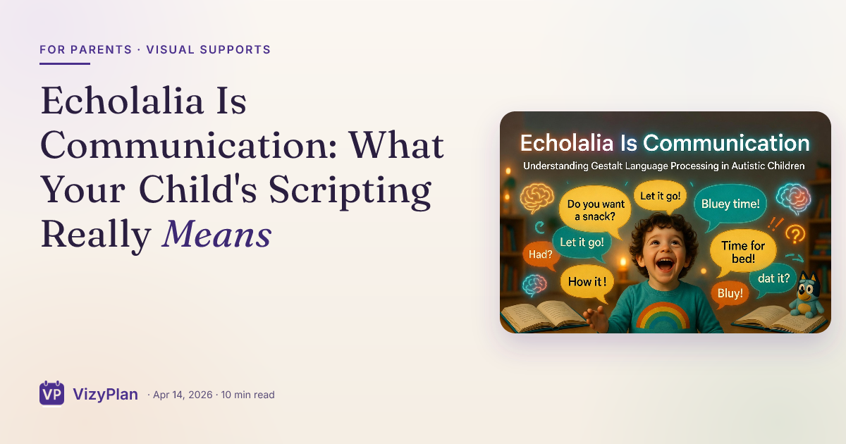 Echolalia Is Communication: What Your Child's Scripting Really Means