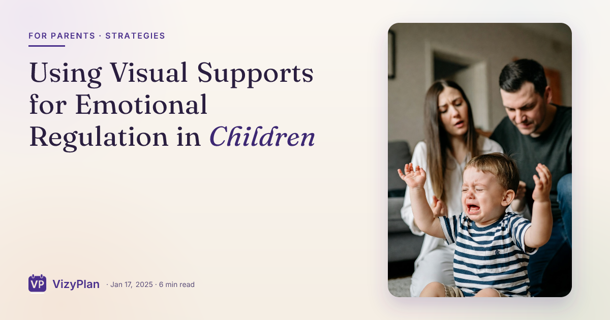 Using Visual Supports for Emotional Regulation in Children