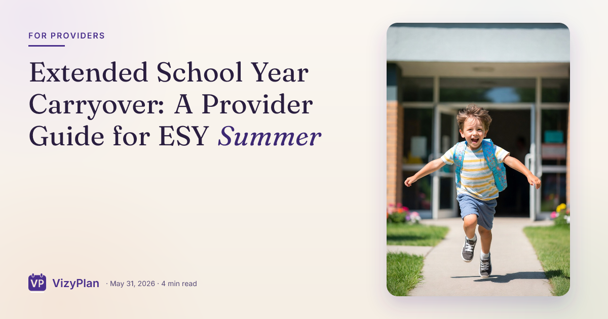 Extended School Year Carryover: A Provider Guide for ESY Summer