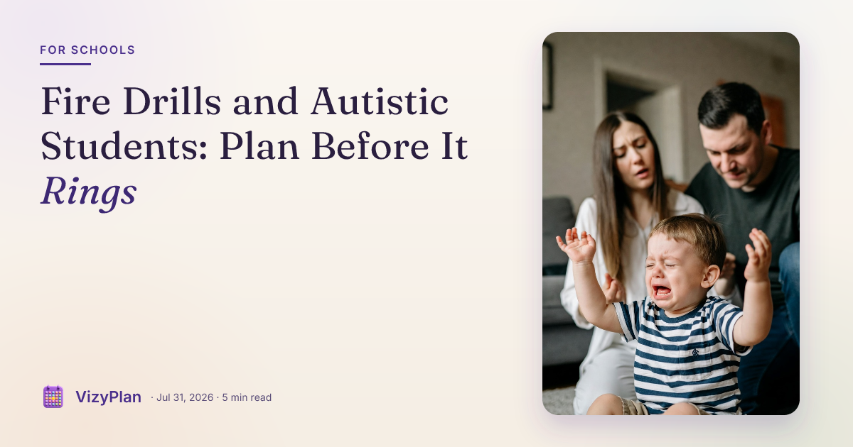 Fire Drills and Autistic Students: Plan Before It Rings