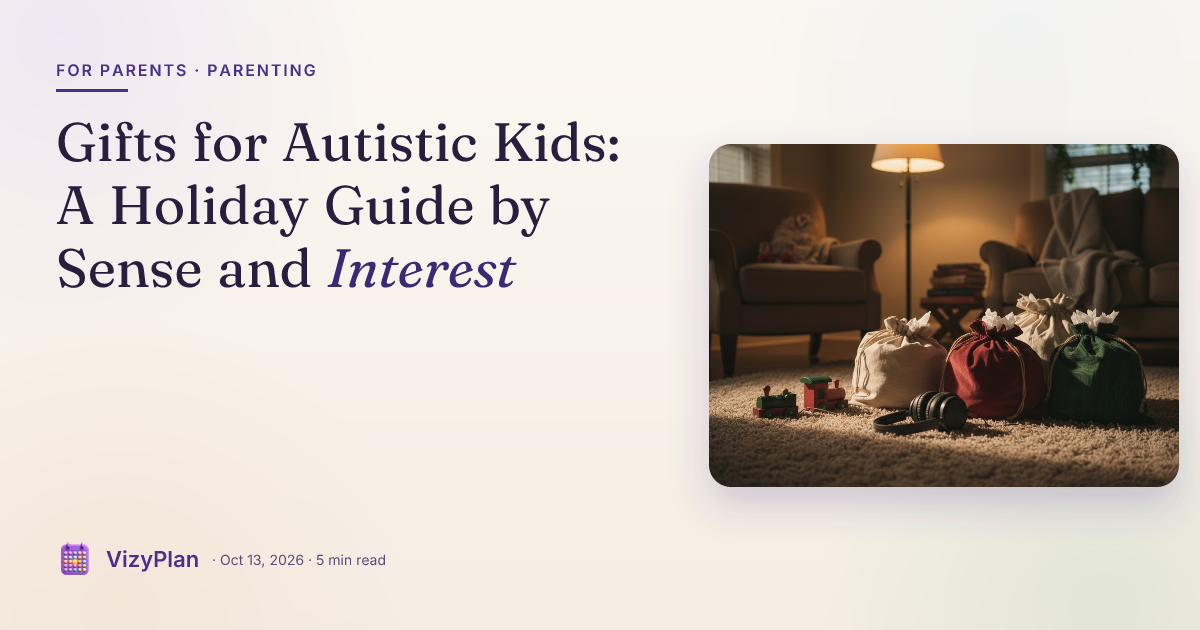 Gifts for Autistic Kids: A Holiday Guide by Sense and Interest