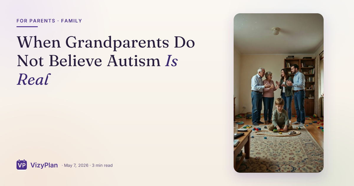 When Grandparents Do Not Believe Autism Is Real