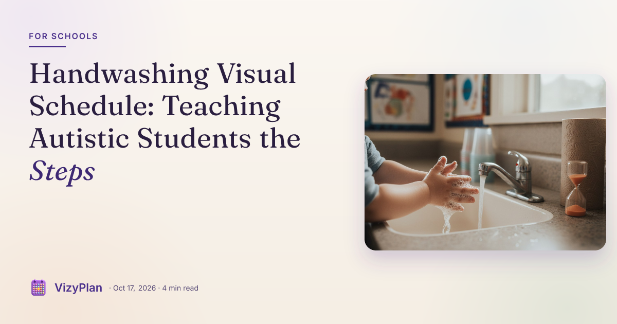 Handwashing Visual Schedule: Teaching Autistic Students the Steps