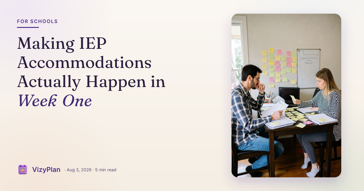 Making IEP Accommodations Actually Happen in Week One