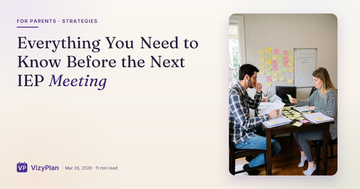 Everything You Need to Know Before the Next IEP Meeting