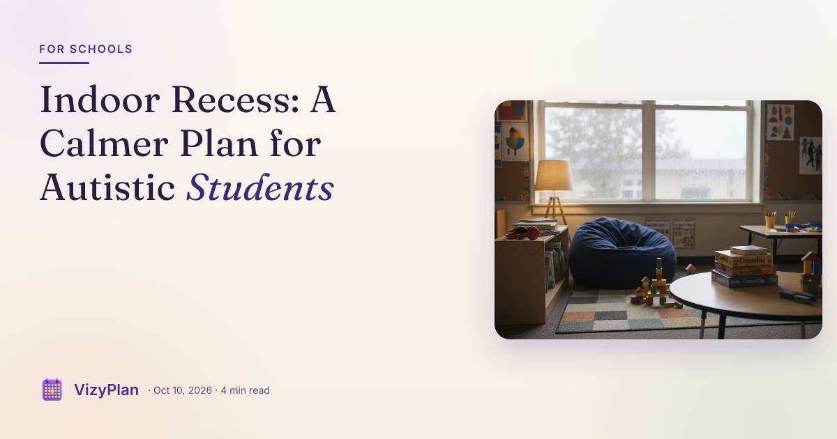 Indoor Recess: A Calmer Plan for Autistic Students