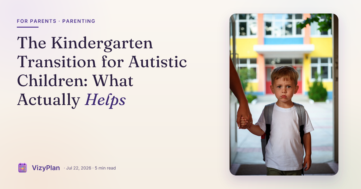 The Kindergarten Transition for Autistic Children: What Actually Helps