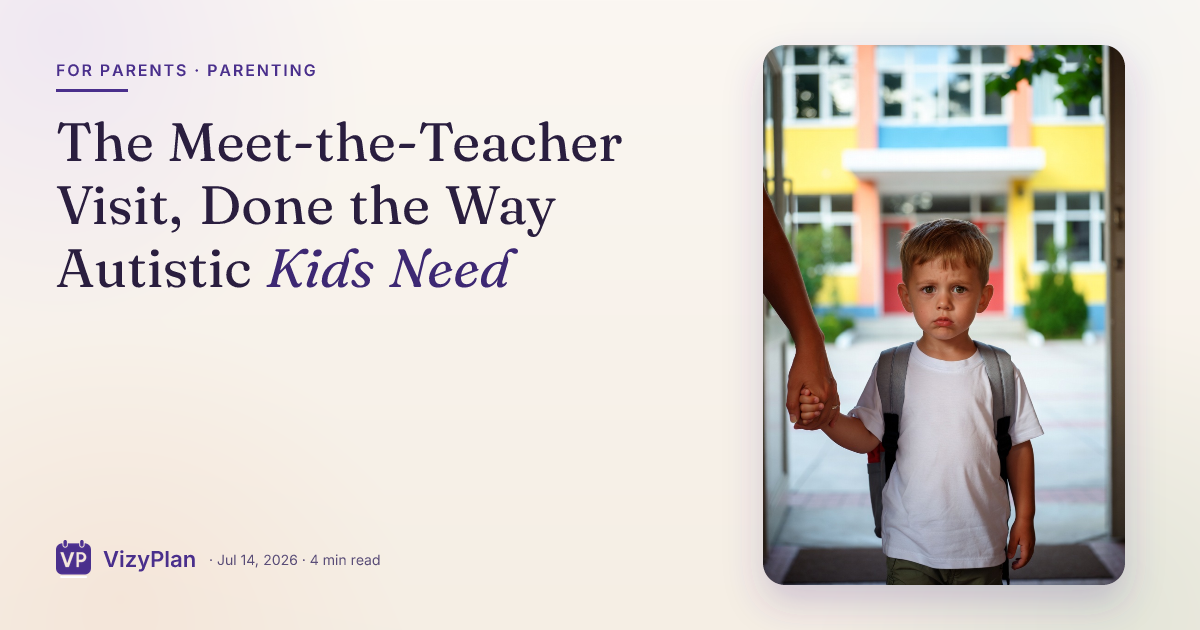 The Meet-the-Teacher Visit, Done the Way Autistic Kids Need