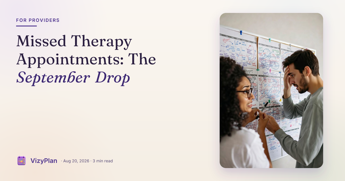 Missed Therapy Appointments: The September Drop