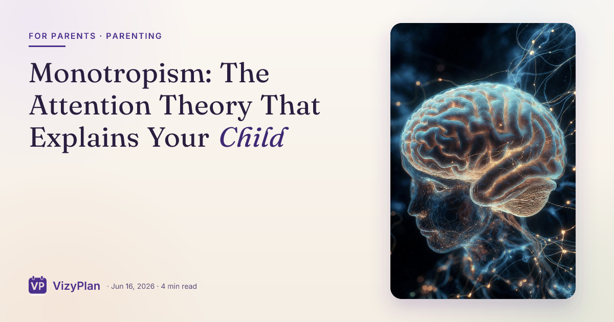 Monotropism: The Attention Theory That Explains Your Child