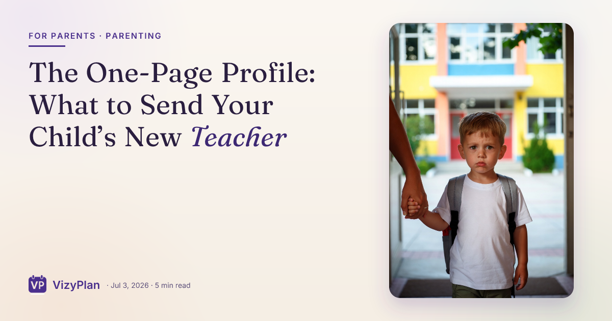 The One-Page Profile: What to Send Your Child’s New Teacher