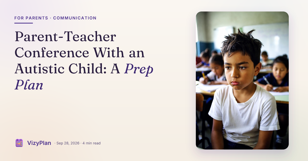 Parent-Teacher Conference With an Autistic Child: A Prep Plan