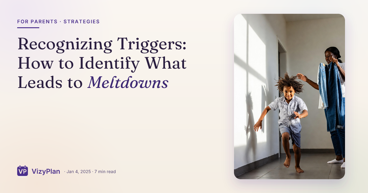 Recognizing Triggers: How to Identify What Leads to Meltdowns