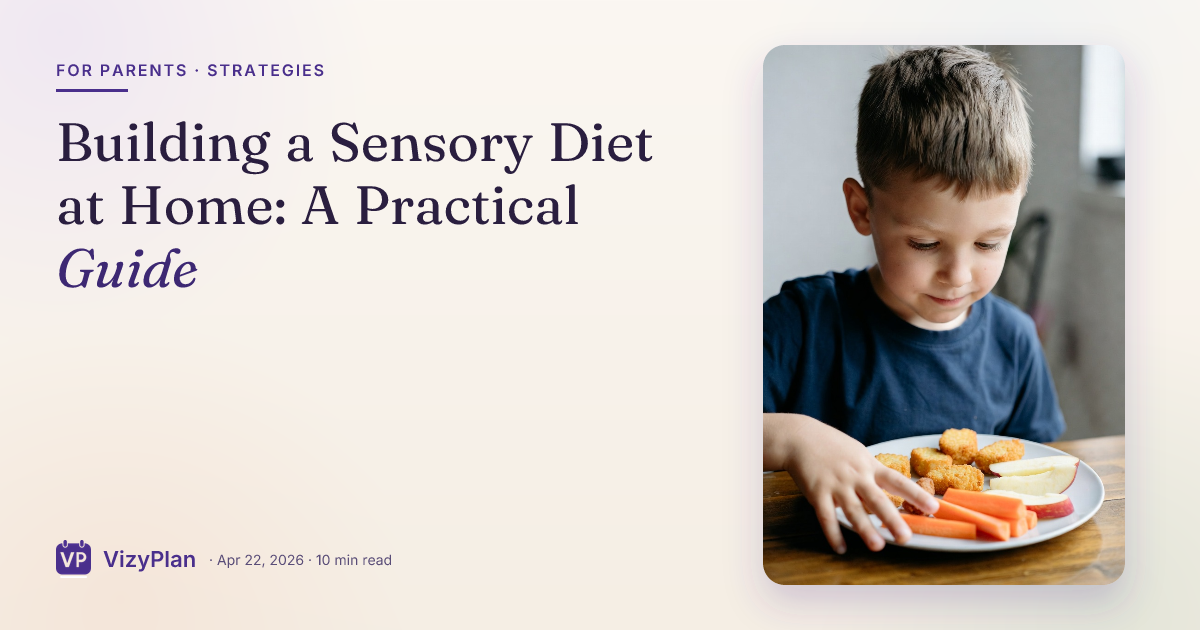 Building a Sensory Diet at Home: A Practical Guide