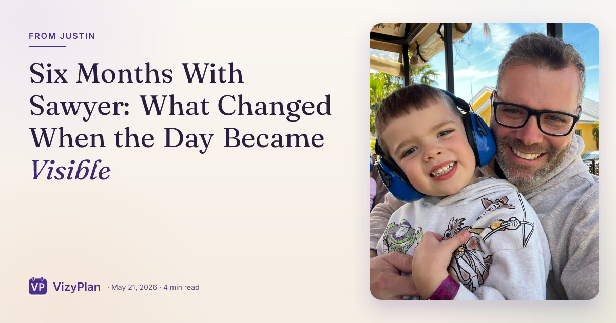 Six Months With Sawyer: What Changed When the Day Became Visible