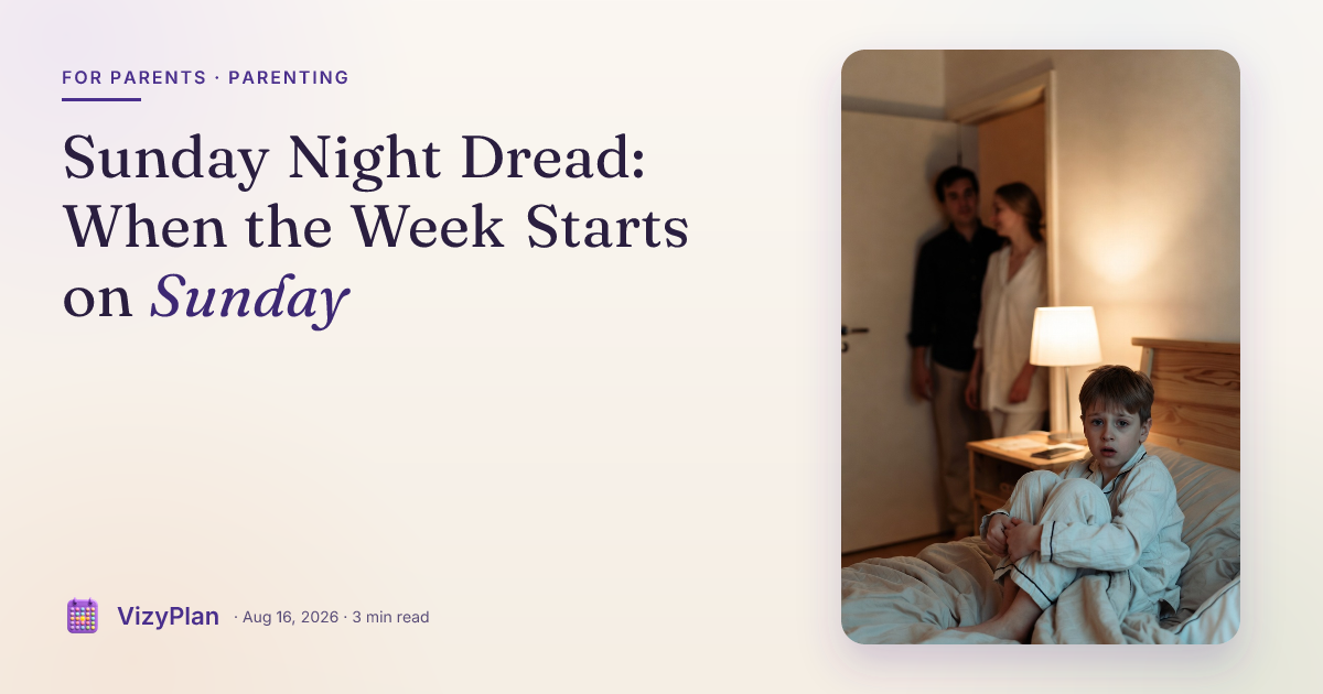 Sunday Night Dread: When the Week Starts on Sunday