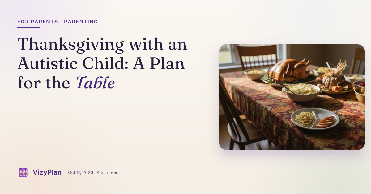 Thanksgiving with an Autistic Child: A Plan for the Table