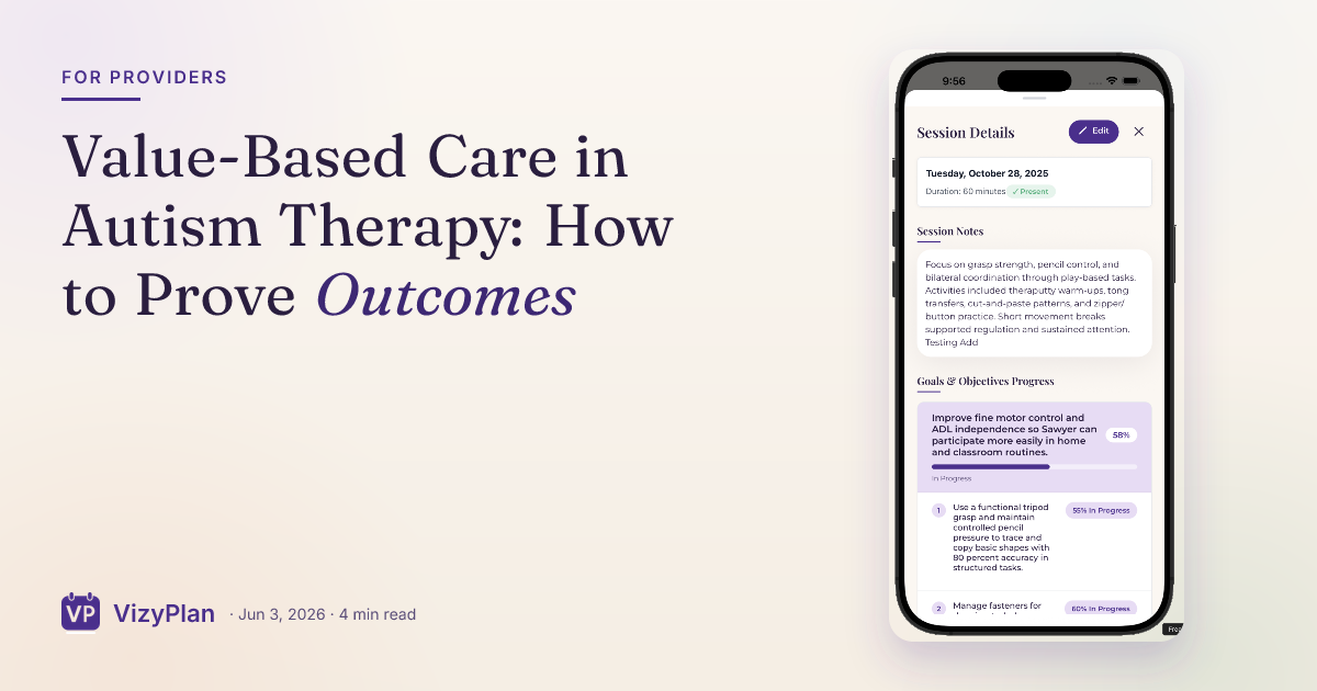 Value-Based Care in Autism Therapy: How to Prove Outcomes