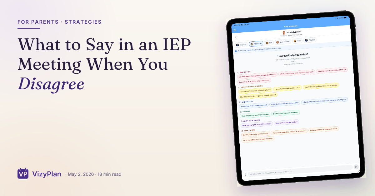 What to Say in an IEP Meeting When You Disagree